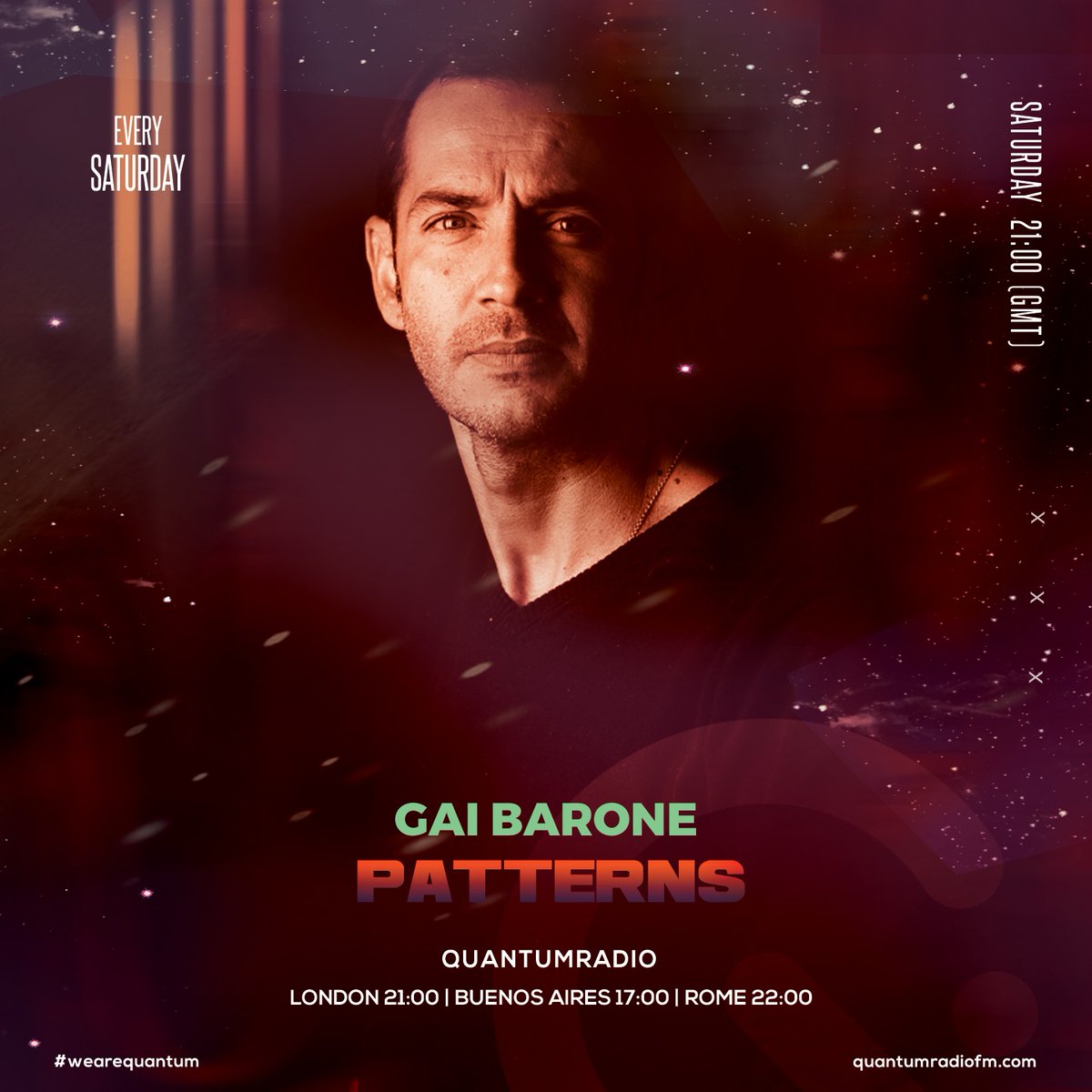 <a href="/quantumradiofm/">quantumRadiofm</a> presents
Patterns by GAI BARONE
Episode 461 [QR exclusive]
// Gai Barone //

every Saturday of the month
London 09:00 / 21:00 | Buenos Aires 05:00 / 17:00 | Rome 10:00 / 22:00

CHECK LINK IN BIO

#wearequantum