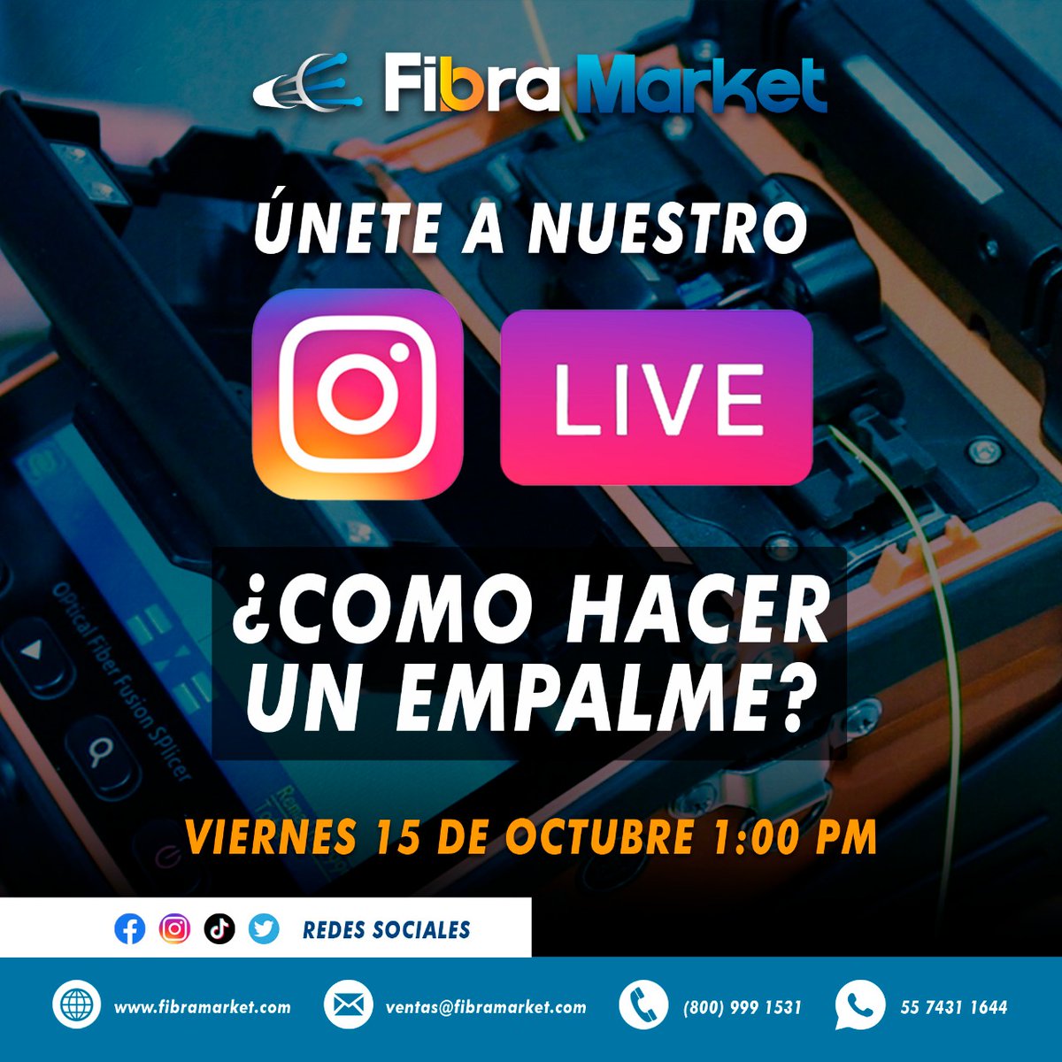 FibraMarket's tweet photo. 🔹Únete a este Live que estaremos presentando para hacerte una demostración de cómo realizar un empalme de fibra óptica. 🔹
👉No te lo pierdas este Viernes 15 de octubre a la 1:00 pm 👈
#México #pigtail #empalme #Fibra #multimodo #monomodo #ingeniero #proyectofibra #fibraoptica https://t.co/Tcptdc5HQ6