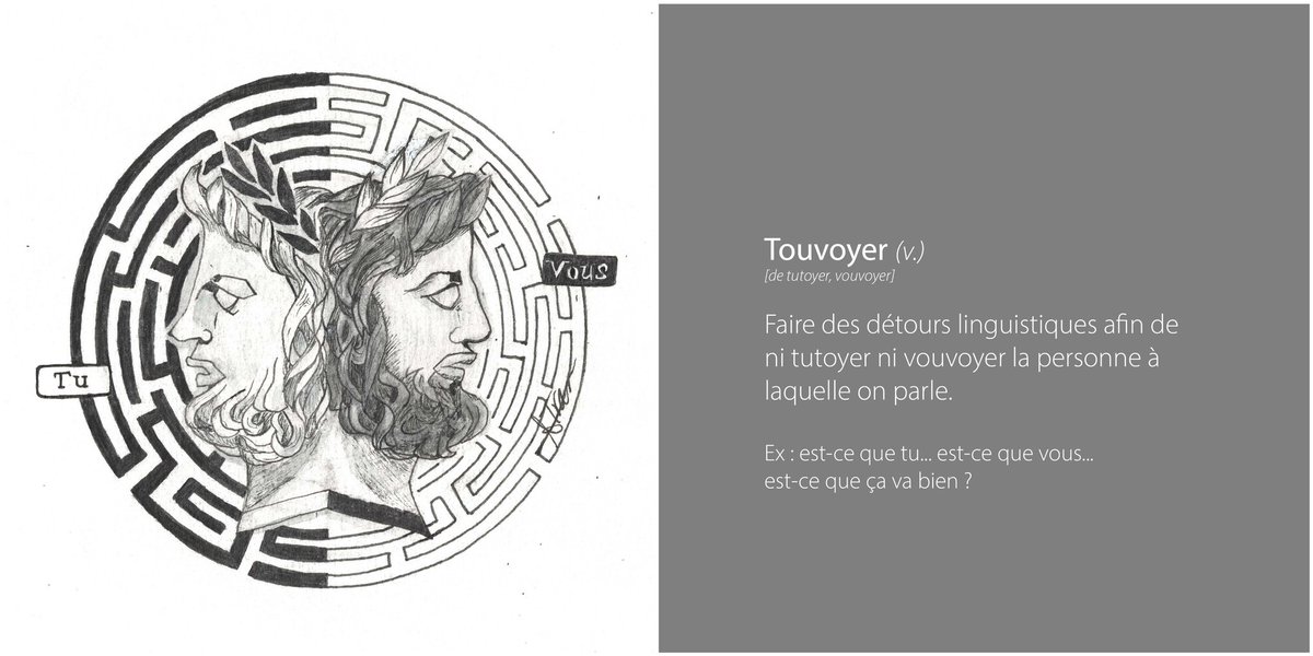 MyAnTran's tweet photo. #4 Touvoyer (v.) – de tutoyer, vouvoyer, louvoyer – Faire des détours linguistiques afin de ne ni tutoyer, ni vouvoyer la personne à laquelle on parle. https://t.co/vS5UZJLzaD