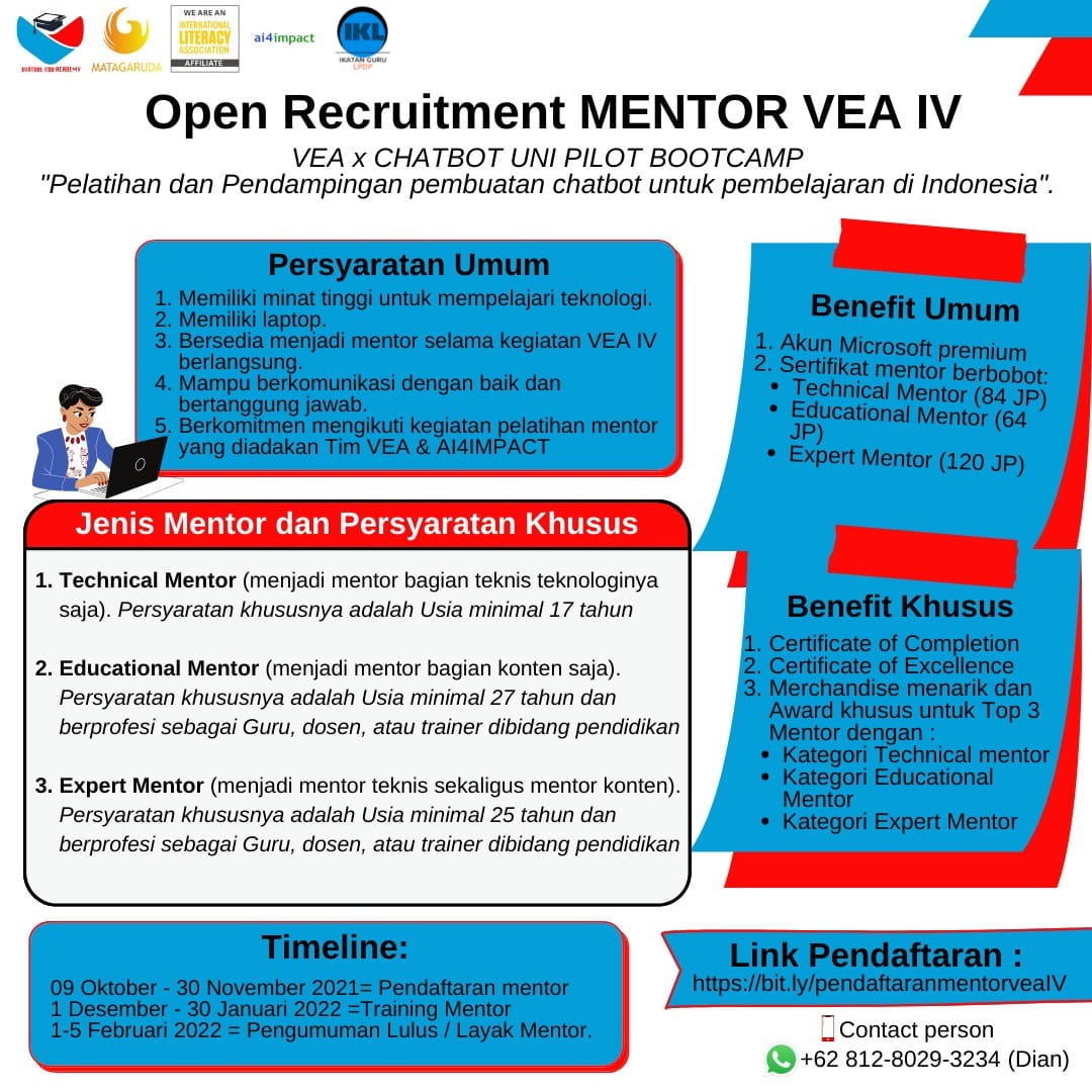 [OPEN RECRUITMENT MENTOR VEA IV- VEA x CHATBOT UNI PILOT BOOTCAMP]

-DEADLINE PENDAFTARAN-
-Selasa, 30 November 2021 pukul 23.59 WIB
-Info lebih lanjut hubungi:
-WA: 081280293234 ( Dian)
-Email: virtualeducationacademy483@gmail.com