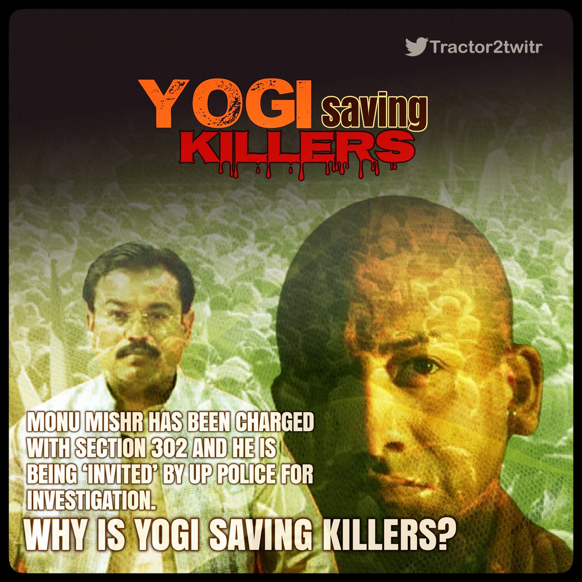 Tractor2twitr's tweet photo. .@myogiadityanath Either you are with victims or with criminals.

By not arresting Monu Mishr even one week after terr0r attack, you are saving killers of Farmers.

#YogiWithFarmersKillers https://t.co/HJ3OooFLlc
