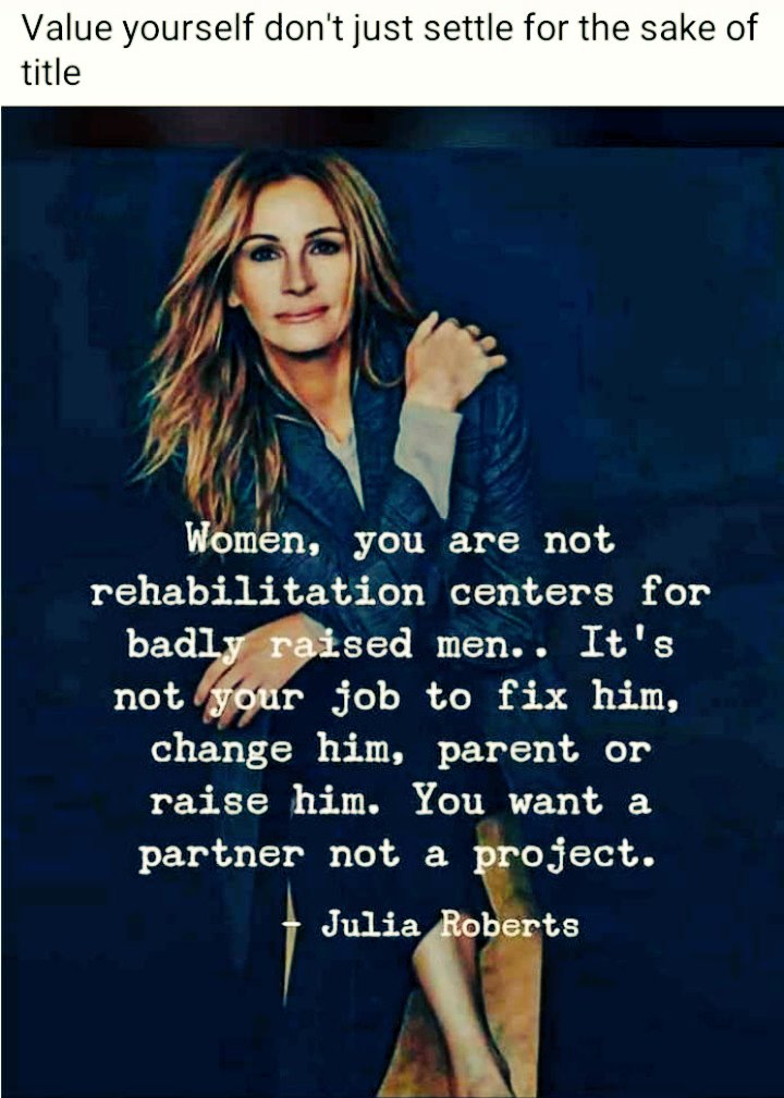 I wonder how many women agree with this and to what extent this is true? Though perhaps reasonable, where then does it leave the principal of the wife being the helper and the responsibility of both spouses to help each other to become the BEST versions of themselves?