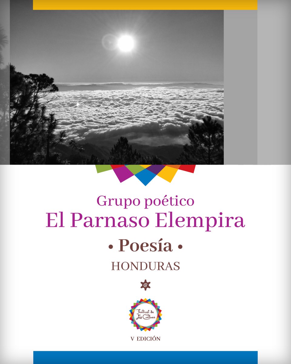 FLC_LosConfines's tweet photo. El V Festival de Los Confines que se realizará el 14, 15 y 16 de octubre en Gracias Lempira y el 17 de octubre en Copán Ruinas, presenta al grupo literario “Parnaso Elempira”. https://t.co/Ot0jTukyTg