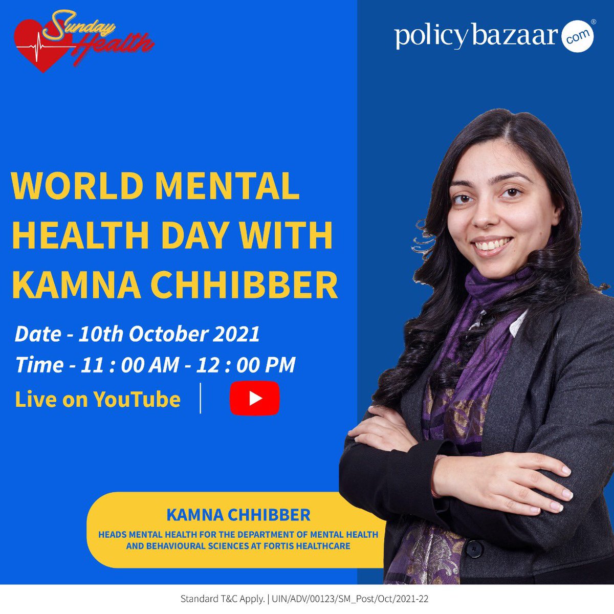 policybazaar's tweet photo. Catch @kamna_chhibber , Heads department of mental health and behavioural sciences at @fortis_hospital on 10th October 2021 at 11 AM IST live on YouTube where she talks about importance of mental health. 
The session will be moderated by @chhavihussein ,Indian Film and TV actress https://t.co/Nxhayoaxfk