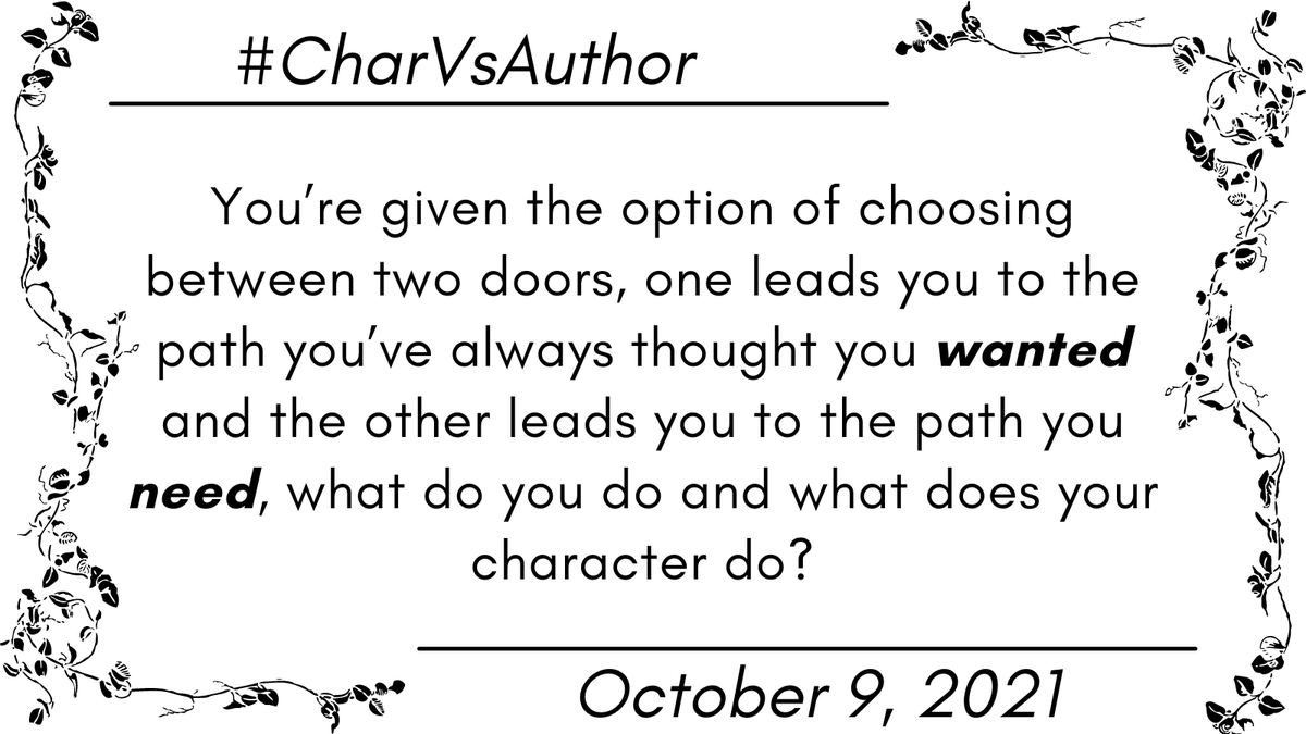 charvsauthor's tweet photo. Day 9 of #CharVsAuthor
Everyone has options but which option will you and your character choose? https://t.co/s2IDZ2m0mG
