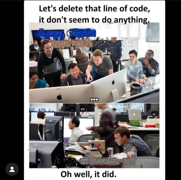 BhBishwas's tweet photo. You should have done a quick `CTRL + Z`
#Facebook #MarkZuckerberg #Crash #FacebookServer #coding #programming https://t.co/HpJBnqi6e3