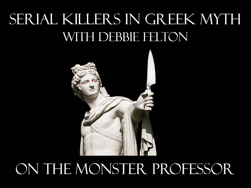 TheMonsterProf's tweet photo. "These people have always been around!" a coincidental note on serial killers considering today's podcast, "Serial Killers in Greek Myth," from moments ago on @therealjoebob @kinky_horror https://t.co/sLSXuM3lAQ