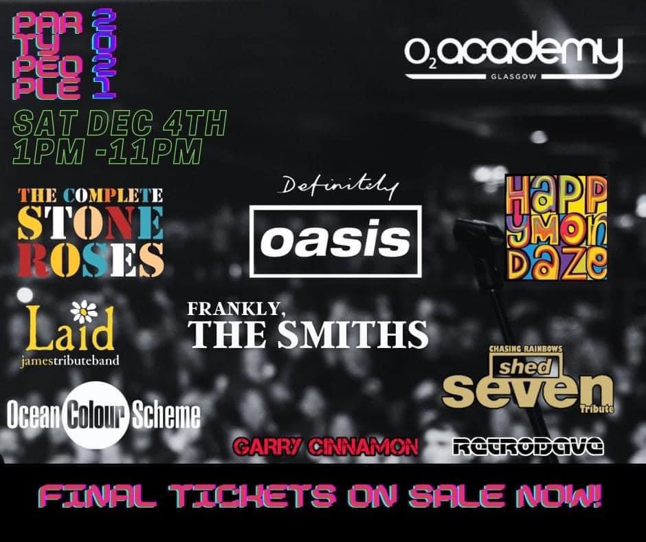 @48hourpartypeople 02Academy Glasgow now a one day epic event. Hope to see some of you there. Final tickets now on sale ✊️