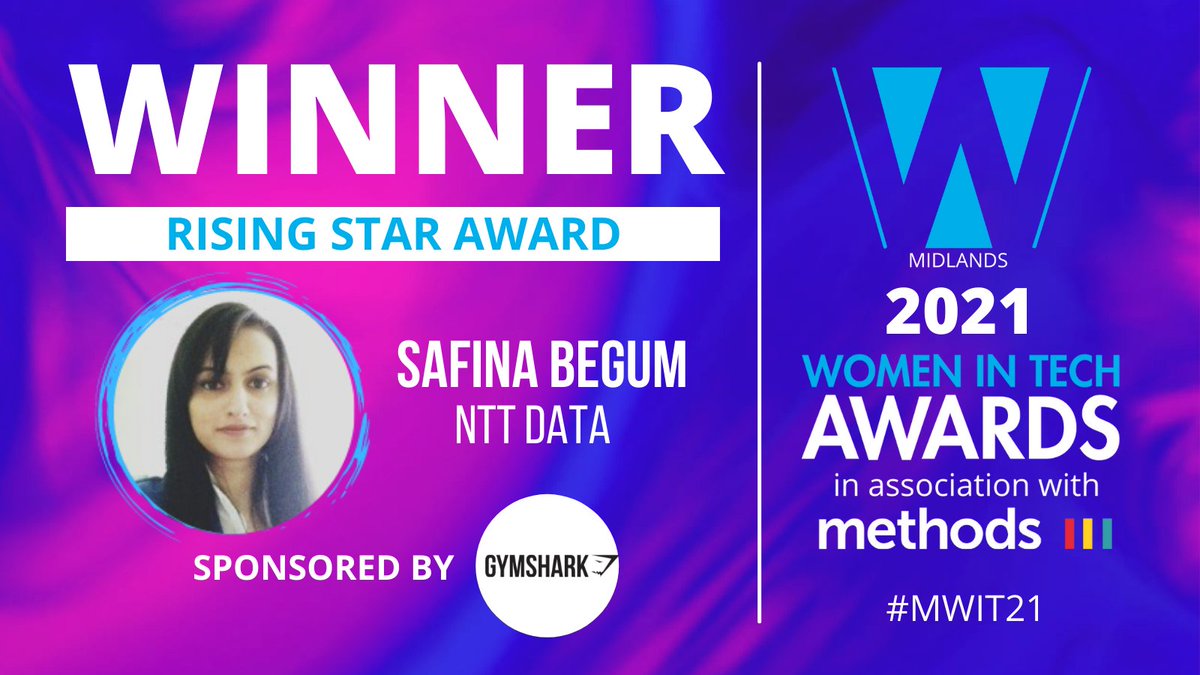 WITAwards's tweet photo. Congratulations to Safina Begum of @NTT_DATA_UK on winning the Shining Star Award @WITAwards

Sponsored by @Gymshark

In association with @MethodsDigital 

See all pics from the awards here:
https://t.co/bHG5F8x9Hl by @MrLaddMedia
#MWIT21 https://t.co/tTXNPYgsiO