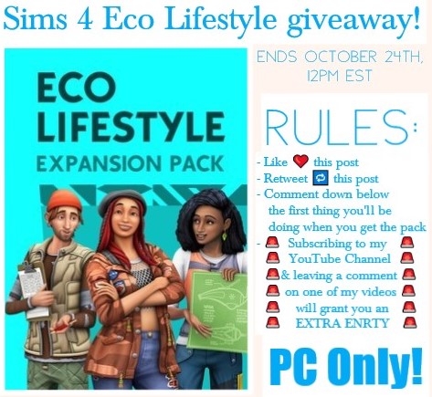 Sims 4 Expansion Pack Giveaway!

✅Rules below
🚨Ends October 24th, 12pm EST🚨
#SimsGiveaway #thesims4giveaway #TS4Giveaway #TheSims4 #Sims4EcoLifestyle #ts4ecolifestyle #TS4