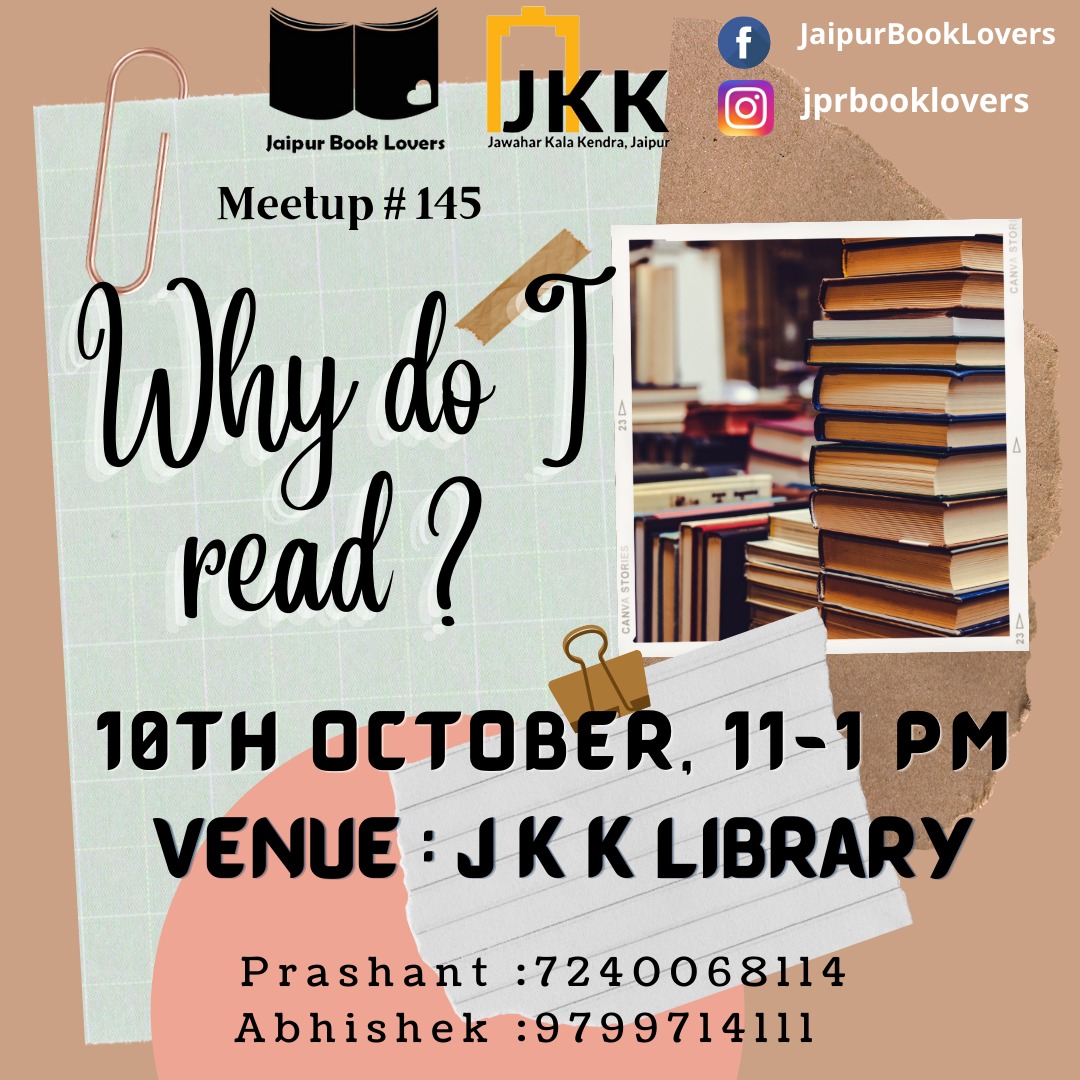 JKK_Jaipur's tweet photo. Jaipur Book Lovers is organising a meet on 10 October from 11 am to 1 pm at JKK Library. The meet is themed 'Why do I read?'
For further details contact Prashant (72400 68114) and Abhishek (97997 14111)
.
.
#JKK #JawaharKalaKendra #JaipurBookLovers #bookmeet #books https://t.co/1mjYXqvfh7