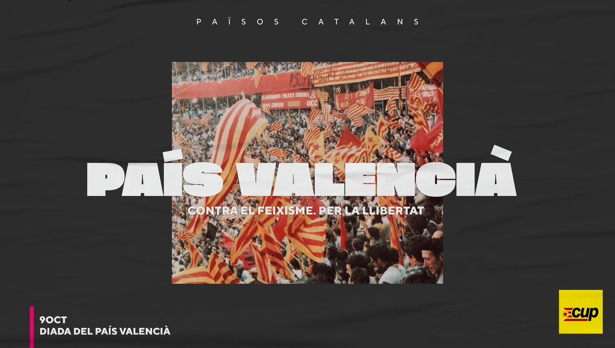 cupedreguer's tweet photo. Hui #9Octubre pel País Valencià, pels Països Catalans: contra el feixisme. Per la llibertat! ✊

🔸 Compromís antifeixista, llengua i sobirania. Mobilitzem-nos! ✌️👥 https://t.co/EHMFm7RKaR