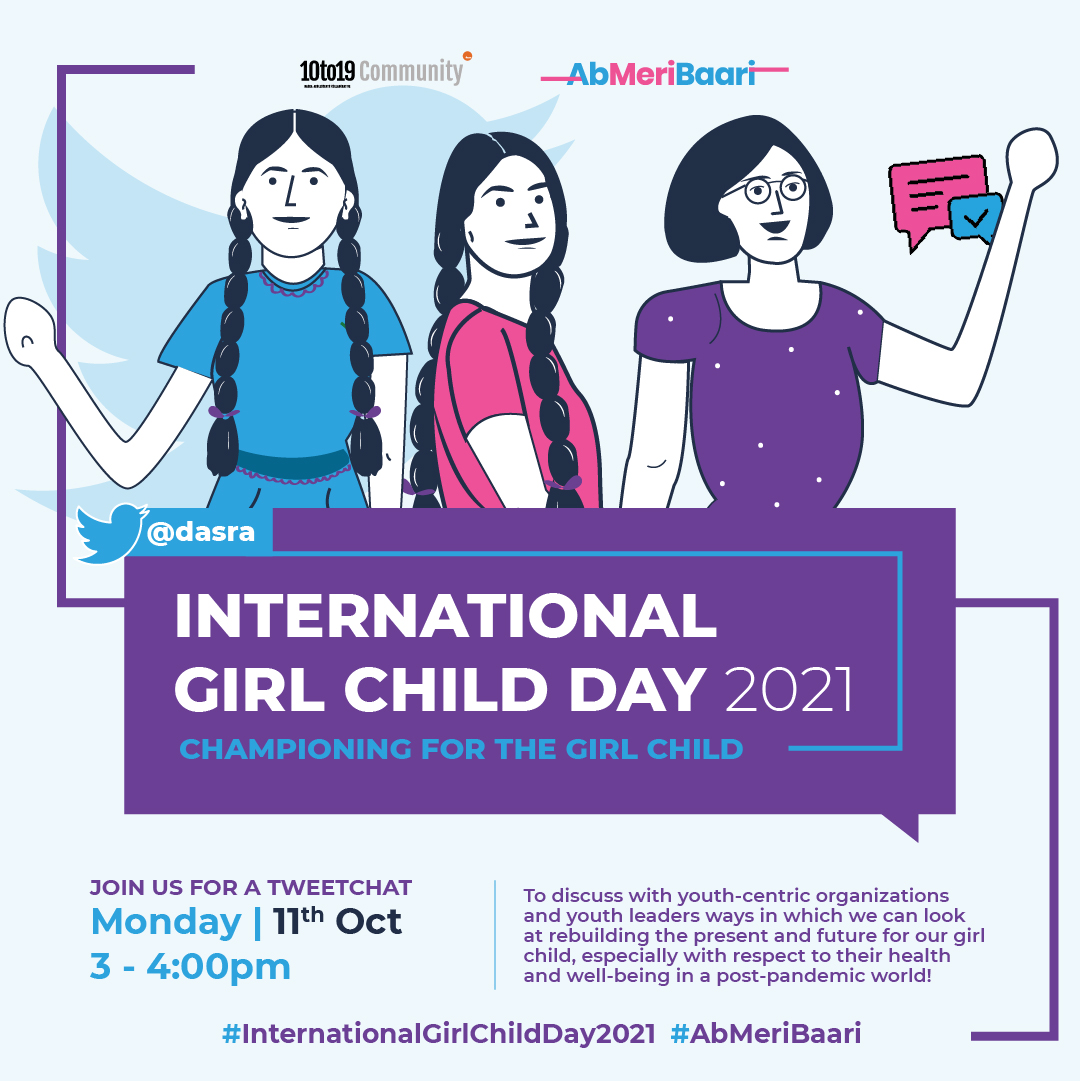 Join us for a #Tweetchat for #InternationalGirlChildDay2021 as we discuss with youth-facing organisations ways in which we can look at rebuilding the present and future for our girl child wrt education, upskilling, health &amp; well-being. #AbMeriBaari