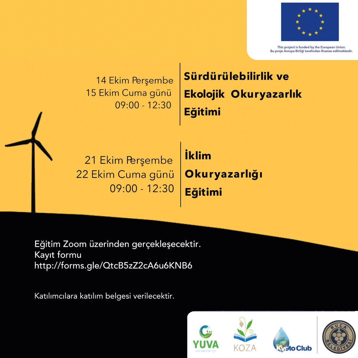 Sürdürülebilirlik ve Ekolojik Okuryazarlık Eğitimi 📝

🗓14-15 Ekim 
⏰09:00-12:30

İklim Okuryazarlığı Eğitimi📝

🗓21-22 Ekim 
⏰09:00-12:30

📌Kayıt formu: forms.gle/QtcB5zZ2cA6u6K…