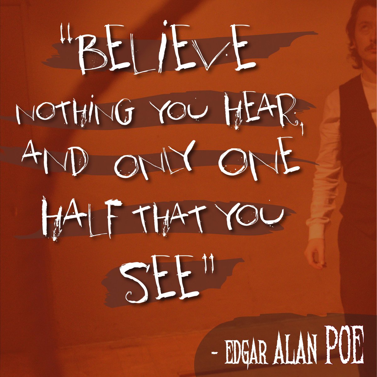 3dumbtheatre's tweet photo. #PoeQuote💀 No.6

“Believe nothing you hear, and only one half that you see.” - Edgar Allan Poe

The question is, of course, which eye do you trust - your right eye or your left? 👀 

#OneManPoe opens in London on 19th Oct. More details here: https://t.co/Yf511oy6cw https://t.co/2gqIij73jd