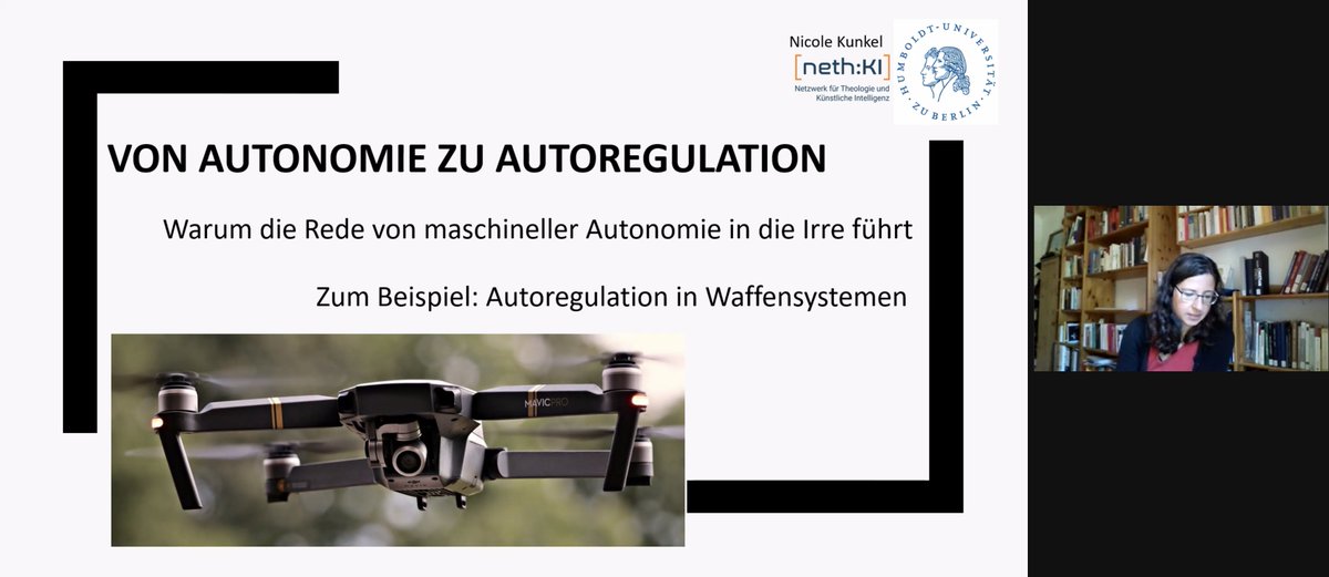 Nicole Kunkel <a href="/kunkel_nicole/">Nicole Kunkel</a> (<a href="/HumboldtUni/">Humboldt-Universität zu Berlin</a> Berlin) diskutiert auf der #nethKI21-Tagung #Autonomie und Autoregulation im Kontext von #autoregulativen #Waffensystemen. Super, dass wir für unsere Technikthemen so viele weibliche Vortragende finden konnten! #Theologie #KI