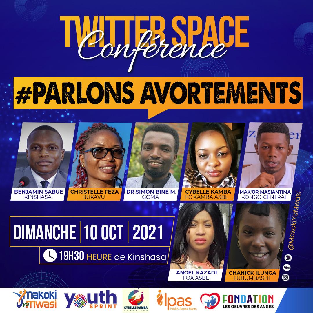 christophempian's tweet photo. Rejoignez-nous pour le Twitter Space organisé par @makokiyamwasi, ce dimanche à 19h30 de Kin.
Les jeunes partageront les meilleures pratiques en matière de promotion de la santé sexuelle/reproductive et de la domestication du protocole de #Maputo
#ParlonsAvortements 
#YouthSprint https://t.co/eJHWYmeFCu