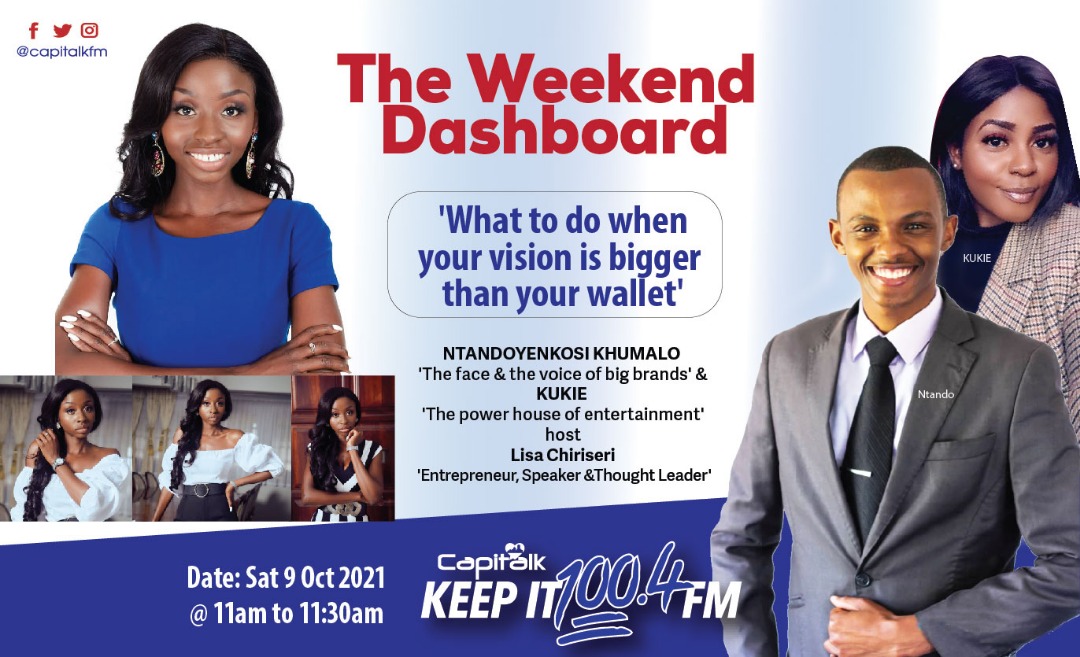 capitalkfm's tweet photo. #ComingUp on the #WeekendDashboard

"What to do when your vision is bigger than your wallet"

Find out with @MrNtandoKhumalo &amp; @kudahsithole1 at 11am as they speak to @LisaChiriseri.

0719100404 - tune in and share your thoughts

#HararesHeartBeat https://t.co/RoDw4j5weM
