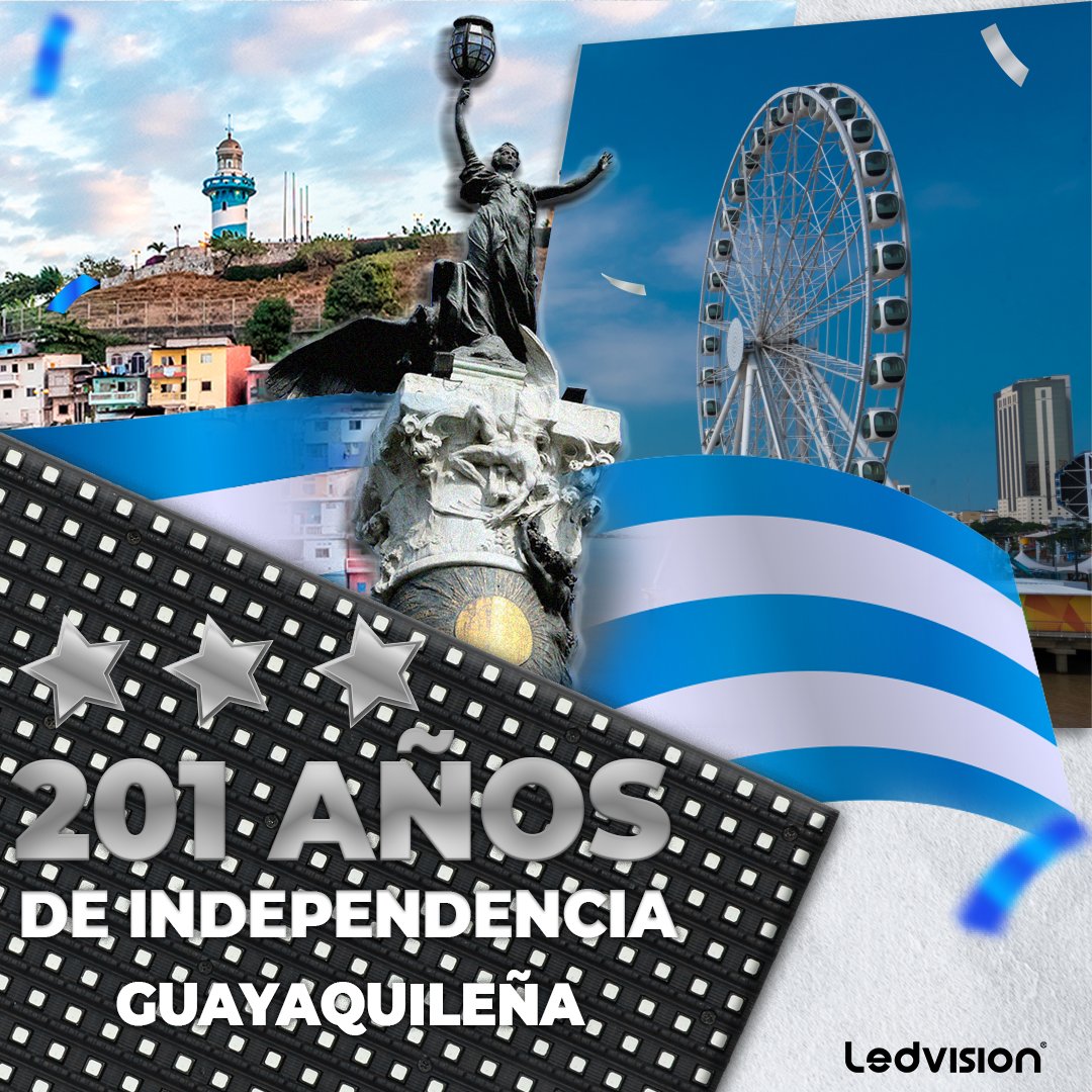 LEDVISION4's tweet image. Conmemoramos a nuestra amada #perladelpacifico por sus 201 años de independencia!! ¡Que viva #guayaquil! #guayaquilemprende #guayaquilesmidestino #guayaco #innovaciondigital