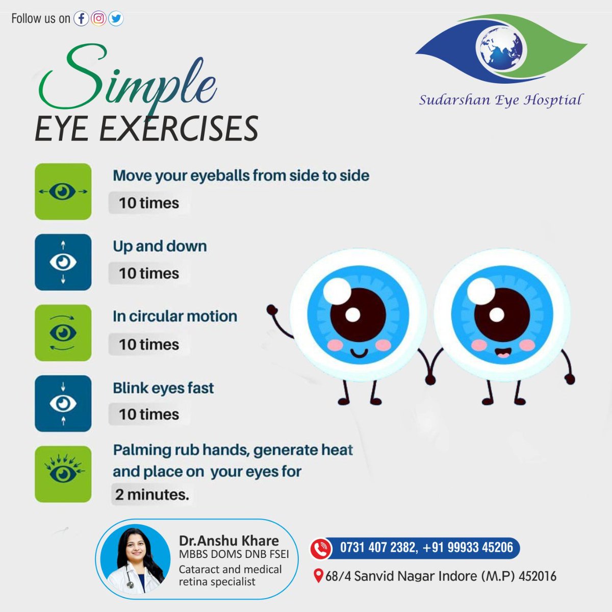 Practice these simple exercises  to provide the much needed relief to your eyes.

#sudarshaneyecare #eyeclinic #indore #digitaleyestrain #eyecare #eyehealth