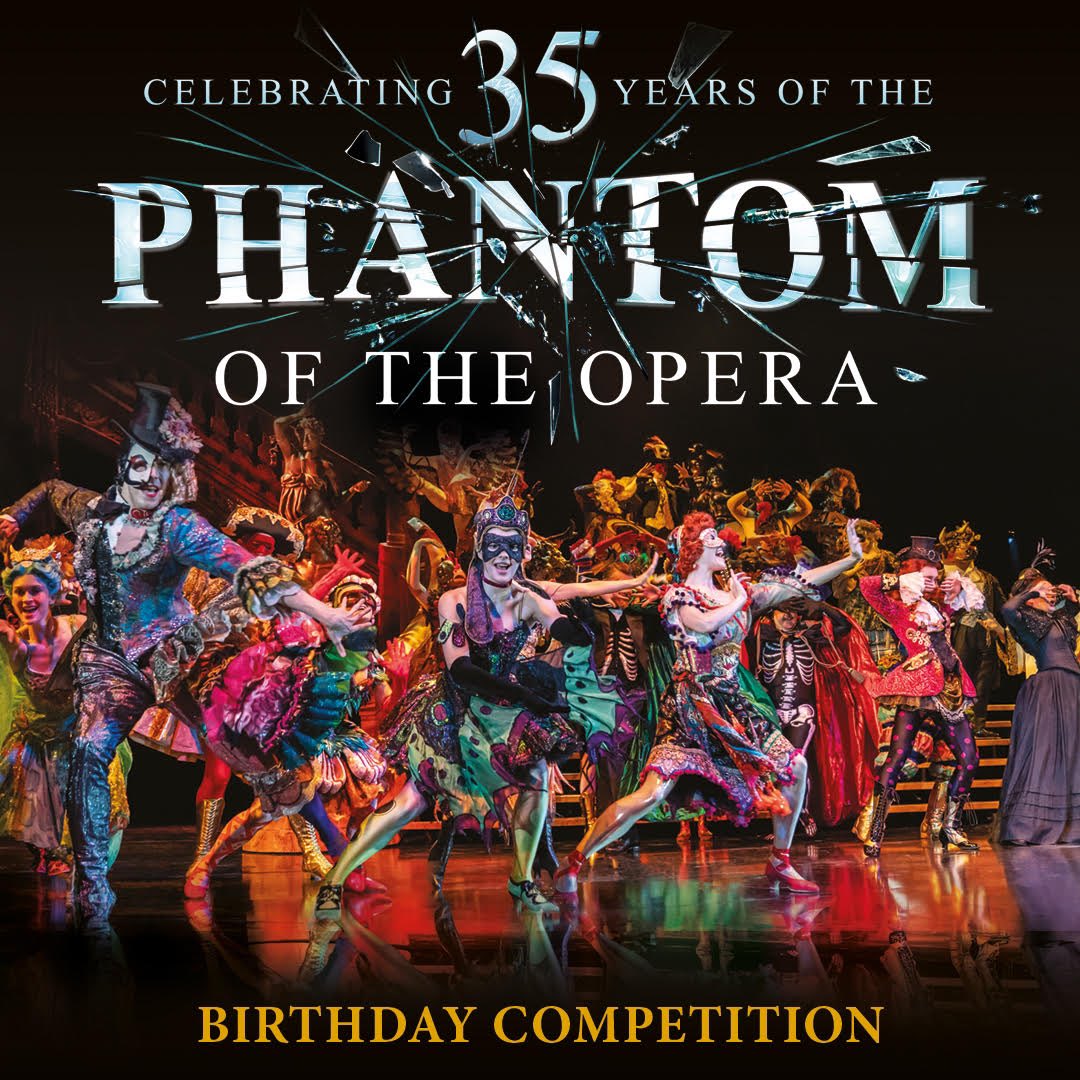 PhantomOpera's tweet photo. 🎂 COMPETITION 🎂
To celebrate the spectacular occasion of our 35th Birthday in the West End, we are extending a special invitation to Phans. If you were born on 9th October, leave a comment for the opportunity to win tickets.
Ts&Cs: https://t.co/f1ks4Kw8q8
#Phantom35 https://t.co/LewL5c2IfW