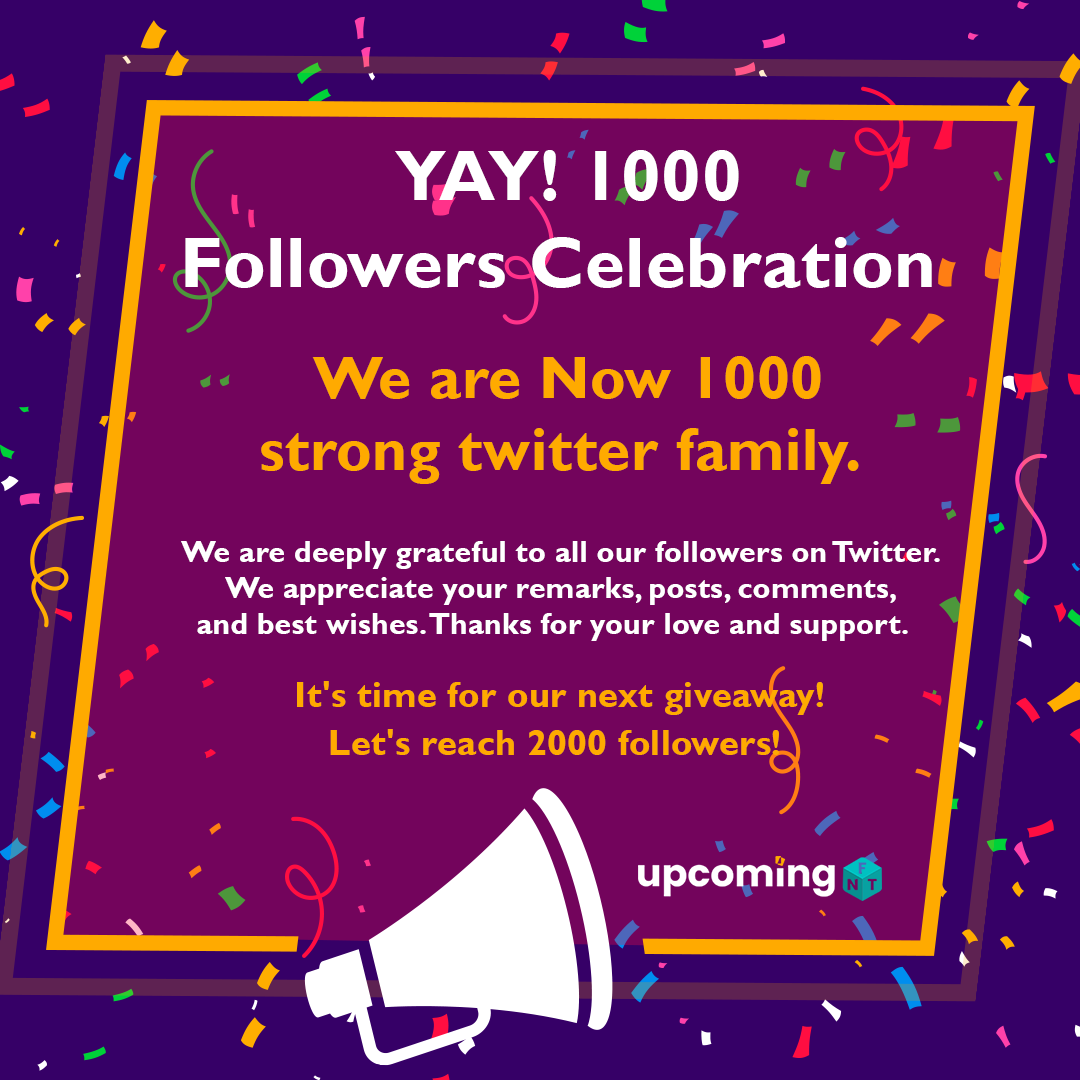 Giving away 2 #NFT From Our listed Projects when we reach 2000 followers. Next giveaway 5000 FOLLOWERS.

To enter the 2000 followers #giveaway just follow the steps below: 

1⃣Like and Retweet 
2⃣Follow Us
3⃣Tag 3 friends

Good luck.
upcomingnft.net
#NFTGiveaways #NFTdrop