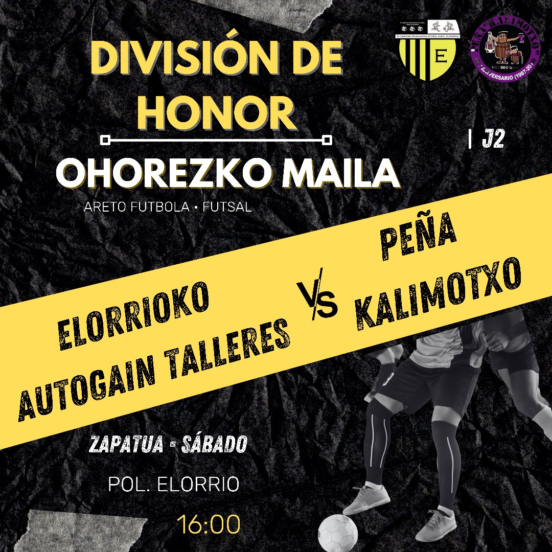 🔥𝐏𝐀𝐑𝐓𝐈𝐃𝐀 𝐄𝐆𝐔𝐍𝐀 🔥

DIVISIÓN DE HONOR • OHOREZKO MAILA

▪️Jornada 2. jaurdunaldia▪️

🆚 Peña Kalimotxo FS
🕠 16:00
📍 Pol.Elorrio kiroldegia 

#GoazenElorrioko