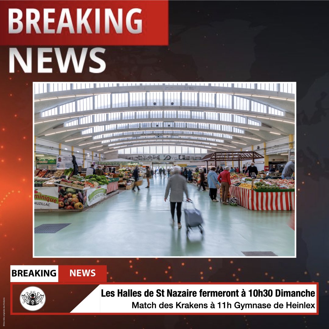 KrakenHandball's tweet photo. #breakingnews - Les Halles de @VilleStNazaire fermeront exceptionnellement à 10h30 dimanche 10 Octobre pour permettre aux commerçants d’assister au match du Kraken à 11h à la salle de Heinlex 
#stnazaire #saintnazaire #saintnazairerenversante #saintnazairetourisme #handball https://t.co/vIQlnpmmU2