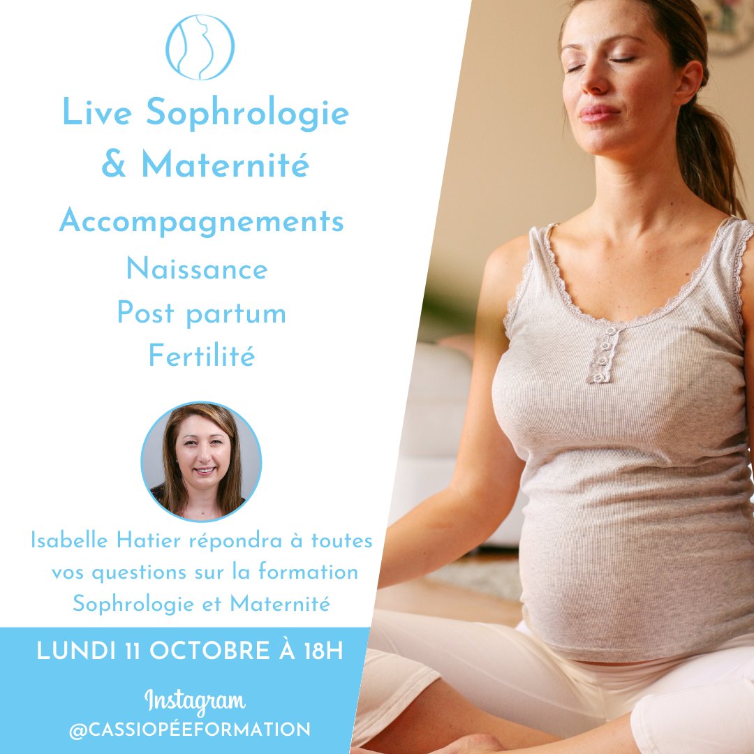 espacecassiopee's tweet photo. [#LIVE] Vous êtes #sophrologue et le domaine de la maternité vous intéresse ?
Isabelle Hatier, formatrice,  vous présentera la formation #Sophrologie et #Maternité lundi 11 octobre, à 18h en Live Instagram.
https://t.co/4X9AIlVy4r
#postpartum #femmeenceinte #formationparis https://t.co/MoAYvh3fj2
