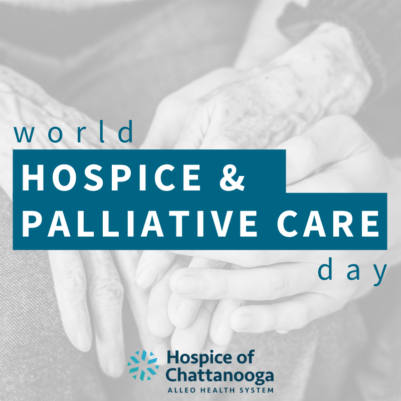 Today is World Hospice &amp; Palliative Care Day, and we would like to thank everyone involved in helping us make a difference at Hospice of Chattanooga. It is our honor and privilege to provide families across the region with the care they need and deserve. 💙