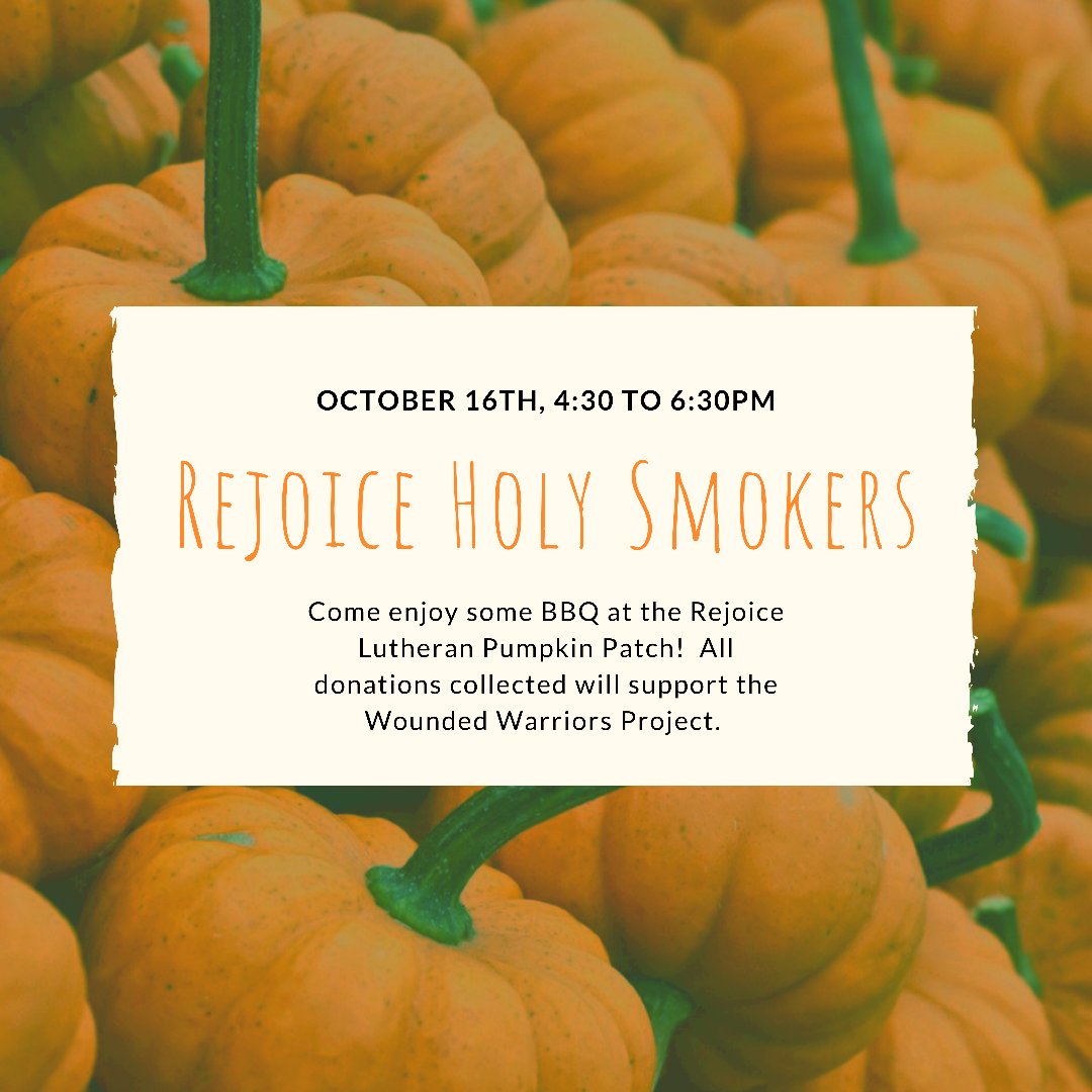 rejoicecoppell's tweet photo. Come enjoy some BBQ from the Rejoice Holy Smokers in the Pumpkin Patch on October 16th from 4:30 to 6:30PM. All donations will support the Wounded Warriors Project. 
#rejocielife #rejoicecoppell #coppelltx #holysmokers #churchesincoppell #pumpkinpatchcoppell #coppellpumpkinpatch https://t.co/vWIVGWwzyz
