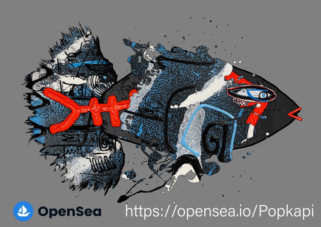 Popkapiart's tweet photo. “Fish “

https://t.co/8km2h1lde1

#NFT #nftart #NFTartist #OpenSeaNFT #opensea #openseaart #popkapi #popkapiart #cryptocurrecy #cryptoartcollector #cryptoart #draw #drawing #painting #unique #NFTCommunity #NFTdrop #DropNFT #DropYourNFT #art https://t.co/u5NLiukFdx