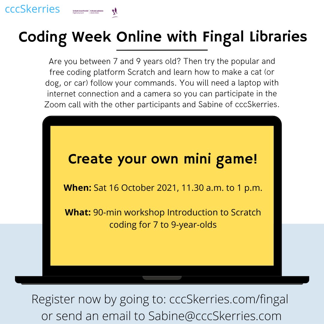 Register now to create your own mini game for Coding Week! Suitable for ages 7-9. cccskerries.com/fingal