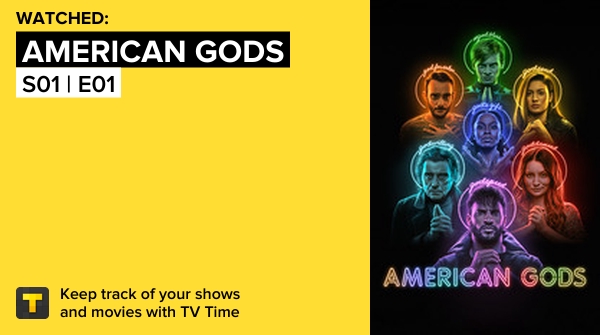 ophelitchy's tweet photo. Tu t'en branles mais je viens de regarder American Gods S01 | E01  https://t.co/fORlLJyF28 #tvtime https://t.co/xvBSEqKO3O