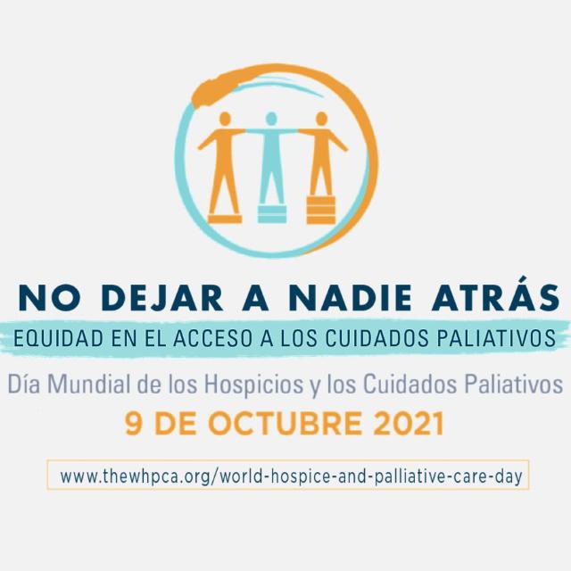 Hoy celebramos el día de los cuidados paliativos. El lema, no dejar a nadie atrás, nos marca el camino a seguir, ya que aún existen muchas barreras que trabajar. Por unos cuidados visibles y transversales. #NoDejarANadieAtras