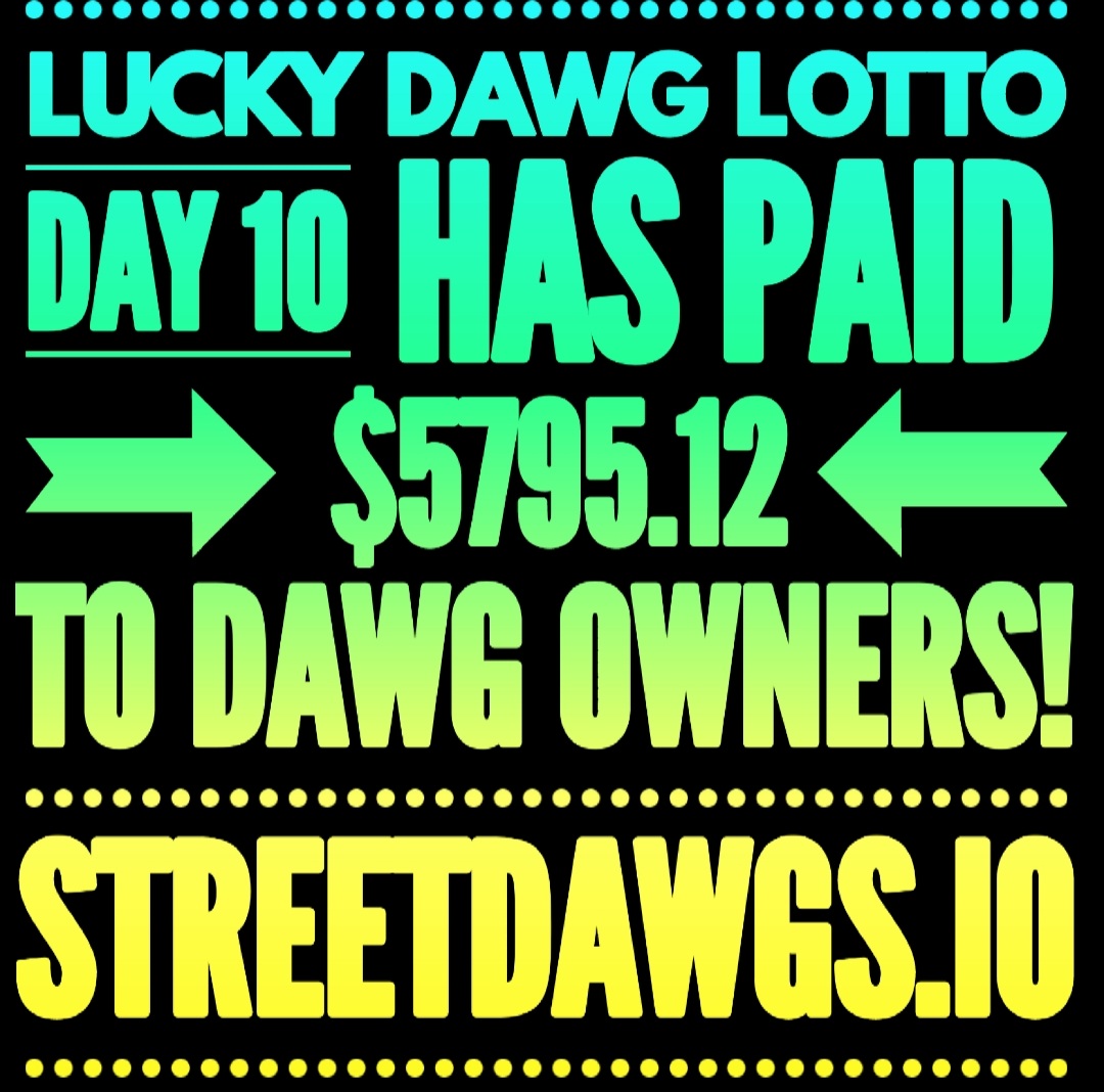 Post a picture of your IRL dog to win!

Win a Street Dawg NFT + $200 in ETH

1⃣ Retweet
2⃣ Tag 2 friends
3⃣ Post a pic of your IRL dawg

The contest ends 10/11 at 10 pm EST

Lotto EVERY DAY free for Dawg owners!

#NFTGiveaway