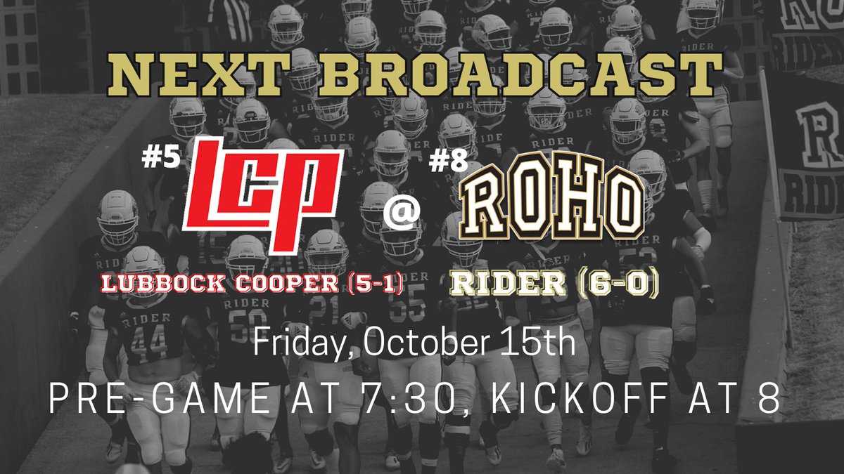roho_sports's tweet photo. ⚫️ONWARD🟡

A State of Texas Top-10 matchup.

#5 Lubbock Cooper @ #8 Rider

Wichita Falls, Memorial Stadium (8:00pm)

A lot riding on this one... mark your calendars and buckle up!

@raiderfball 
@ROHOathletics 
@riderband 

#ROHO | #OFOT | #TXHSFB https://t.co/Xl6VnhP8Mu