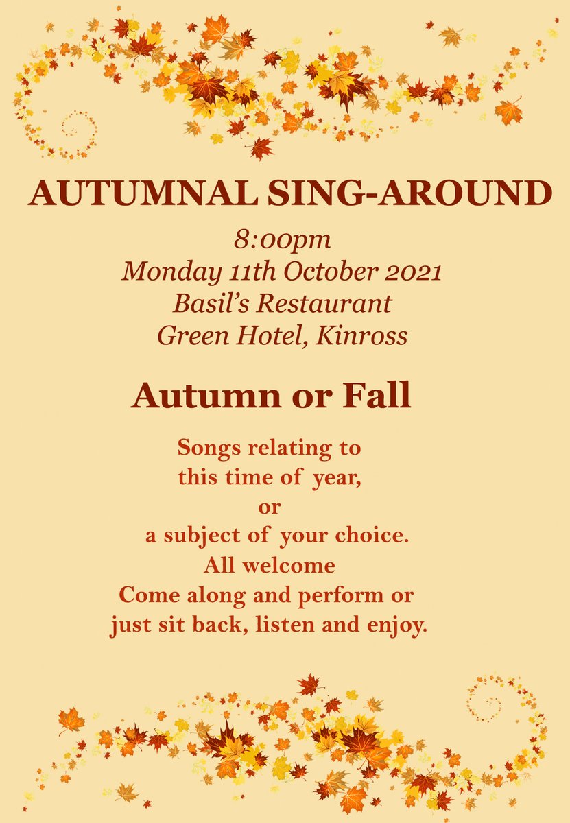 At the #GlenfargFolkClub an 'Autumnal' sing-around. Surprise us with songs with smart connections to our theme. If you can’t stick to our theme, just come along, sing and entertain us anyway. All welcome, whether to perform or just sitting back to listen and enjoy.
