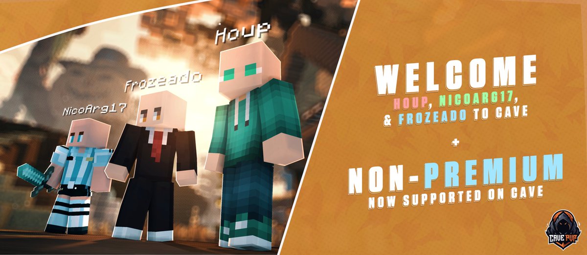 CavePvPorg's tweet image. Please welcome @NicoArg17, @HoupMC, and @Frozeado to Cave! 🧡

Introducing Non-Premium support! You can join with a cracked account through np.cavepvp.org starting Tuesday! 🍂

Like, Follow, &amp;amp; RT for a chance to win 5x Cave Ranks! 🎃