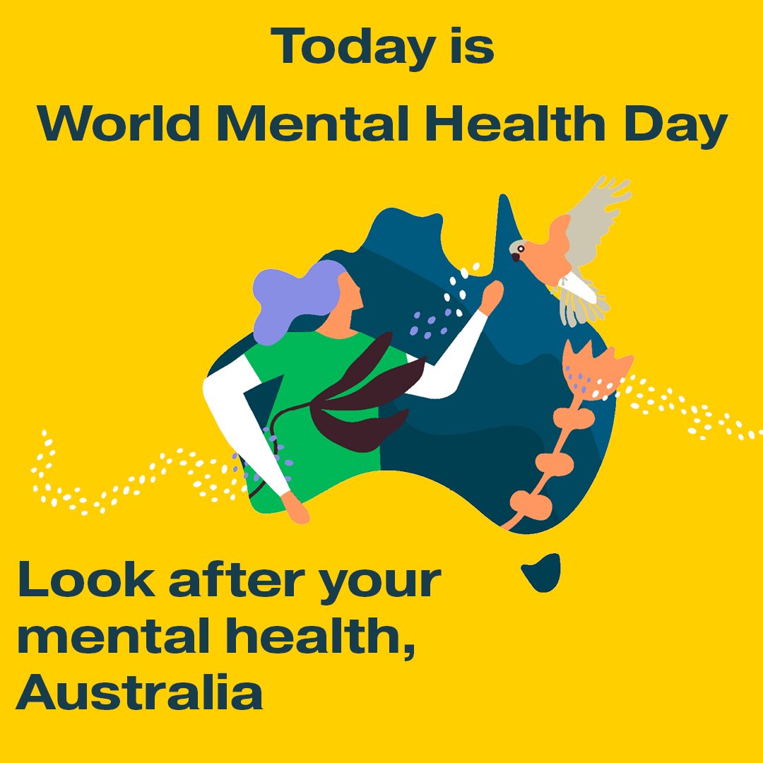 Today is World Mental Health Day! #WMHD2021 #LookAfterYourMentalHealthAustralia