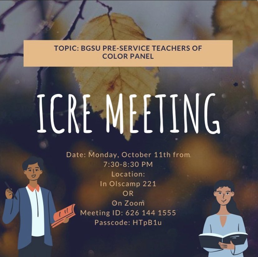 ICRE_2020's tweet photo. Join us this coming Monday October 11 as we hand the mic over to a wonderful panel of BGSU Pre-Service BIPOC teachers to share their experiences in the field of education! ✊🏽✊🏾✊🏿 https://t.co/31EJZM5wKW