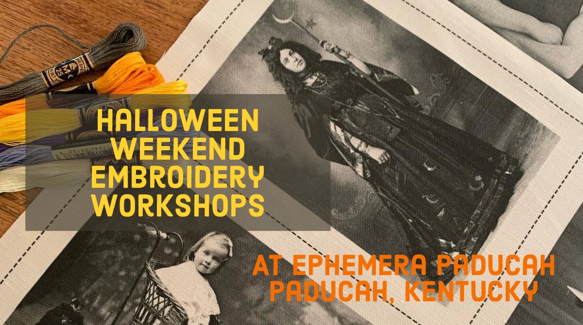 Join me for a weekend of Eerie Embroidery and Startling Stitching! ephemerapaducah.com/events/eerie-e…