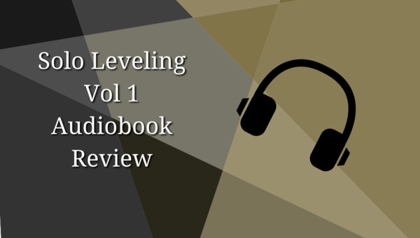 SmabAudio's tweet image. Solo Leveling: Vol 1 Audiobook Review 100 Word Anime upflow.co/l/s6d4