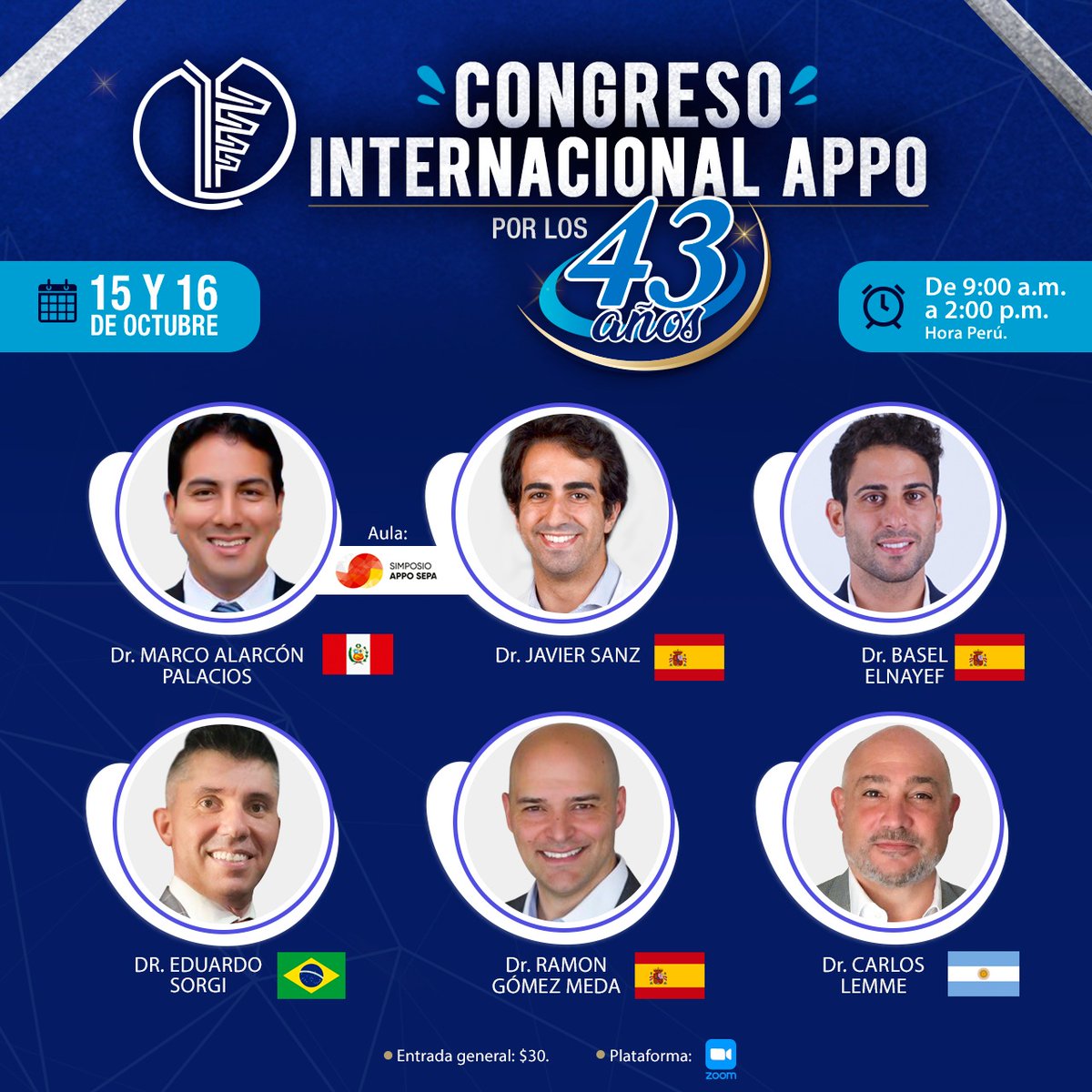 Perú 
"CONGRESO INTERNACIONAL APPO por los 43 años" 
No pierdas la oportunidad de actualizarte junto a grandes referentes internacionales en Periodoncia e Implantología y del Simposio Aula APPO-SEPA 
☎️ INFORMES e INSCRIPCIONES: 
WhatsApp: contacto APPO  923 126 196