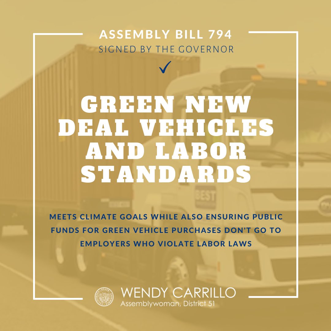 AsmCarrillo's tweet photo. #AB794: Climate Jobs &amp; Equity Act is the first of its kind in the nation and was signed by Gov. @GavinNewsom into law. 

It aligns @AirResources w/ @CALWDA and ensures we meet zero emission goals by 2035 w/ truck drivers &amp; workers as part of the solution. 

A #GND is possible! 🌎 https://t.co/6cPOdchKVs