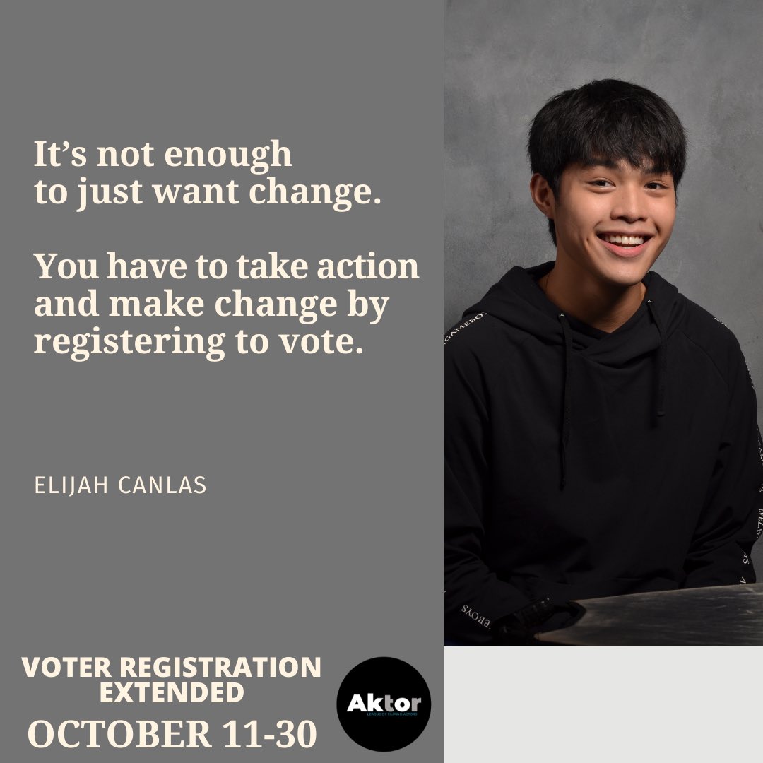Take action by registering to vote.

EXTENDED ang Voter’s Registration starting tomorrow till October 30!

Magparehistro na!!!
#Halalan2022
#AktorPh
