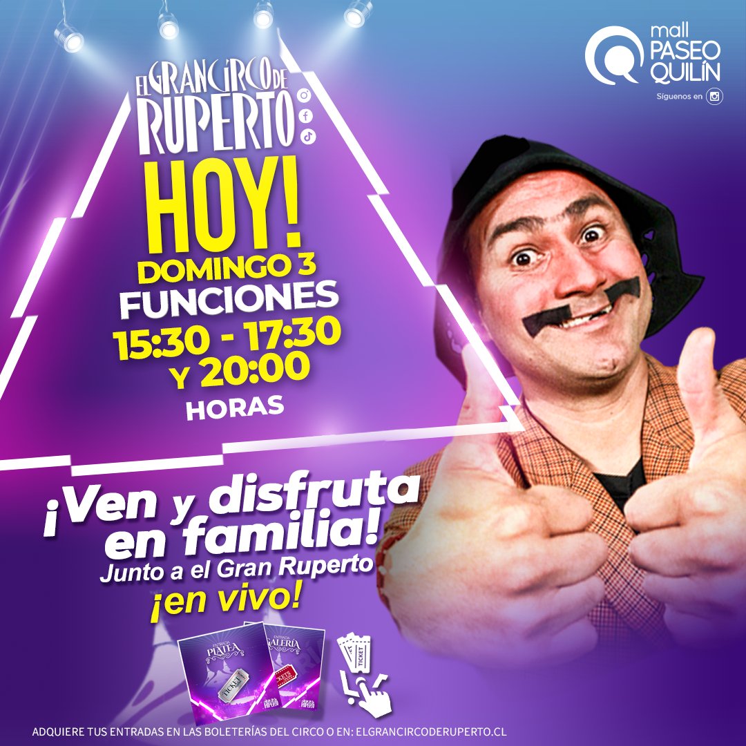 CircoRuperto's tweet photo. Vengan! 🙌hoy a disfrutar!!! de un grato momento de felicidad y alegría 😆junto al gran #ruperto en vivo!! en su gran #Circo #elgrancircoderuperto 🍿🎪🤩 que te sorprenderá. Hoy 3 funciones: 15:30/17:30/21:00 horas. Te esperamos en Metro estación #quilín  ¡No te quedes fuera!🤭 https://t.co/U0Yab8kxlC