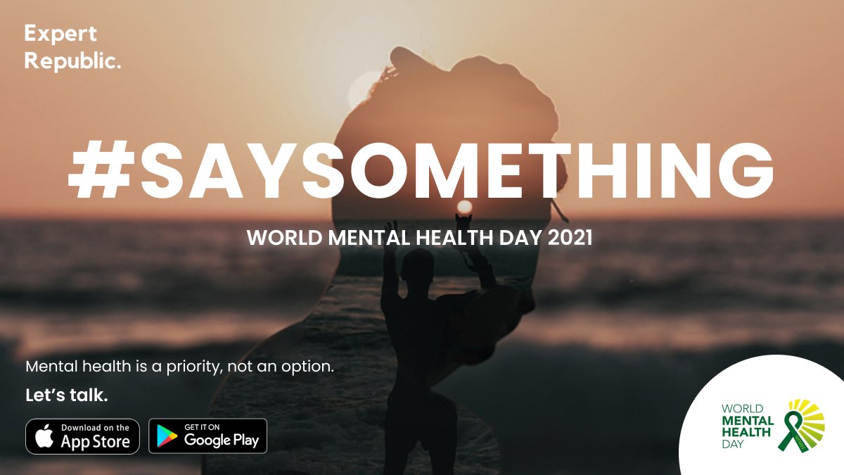 expertrepublic's tweet photo. #Mentalhealth problems can affect anyone, any day of the year, but today is a great day to show your support for better mental health and start looking after your own wellbeing.

#saysomething #WMHD2021 #expertrepublic #MentalHealthMatters https://t.co/hN9K7Nvzly