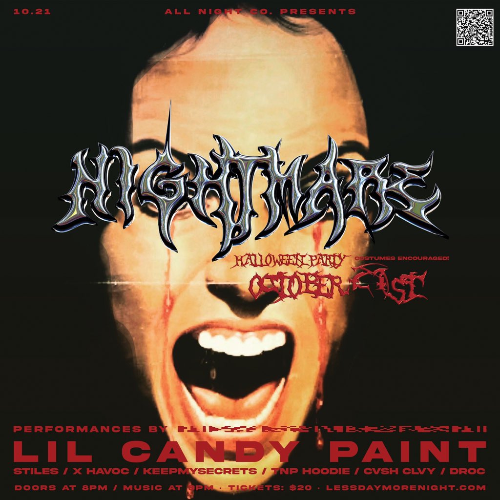 allnightco's tweet photo. “Less Day More Night” presents

🎃🖤 NIGHTMARE🩸🧛🏾‍♂️

w/ Lil Candy Paint! 

Thursday, October 21st at Alabama Music Box!
12 S Conception St. , Mobile, AL 36602 
Doors 8pm Music 9pm 
Tickets available online and at the door 🎫
Drink specials!

https://t.co/q1wOMNPY7n https://t.co/oHtpZsMlKw
