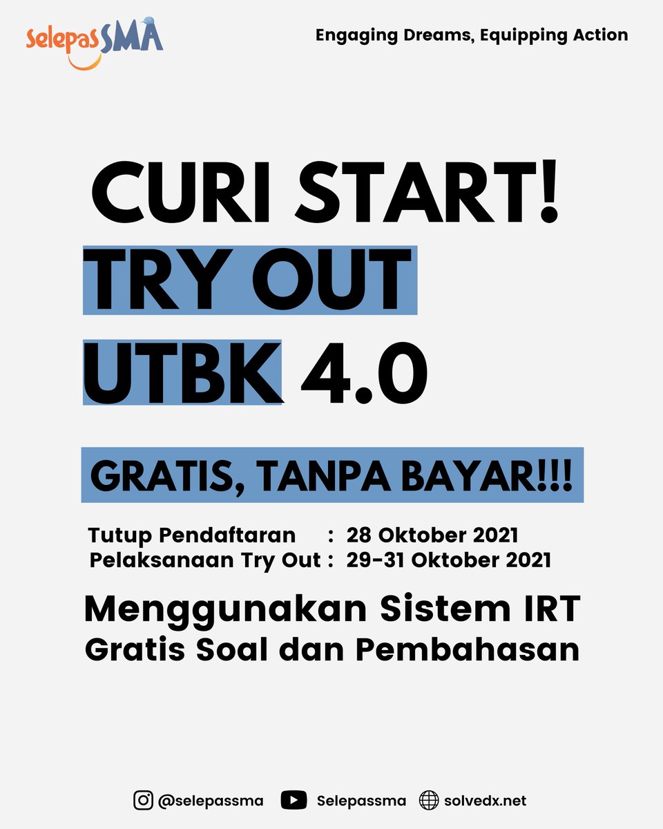 selepassma's tweet photo. TRY OUT UTBK 4.0 GRATIS DIBUKA!!
Tutup Pendaftaran : 28 Oktober 2021
Jadwal Try Out : 29-31 Oktober 2021 https://t.co/1xL1pvhkav